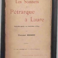 Les Sonnets de Petrarque a Laure. Traduction nouvelle avec introduction et notes par Fernand Brisset